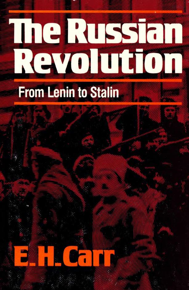 The Russian Revolution: From Lenin to Stalin by Edward Hallett Carr