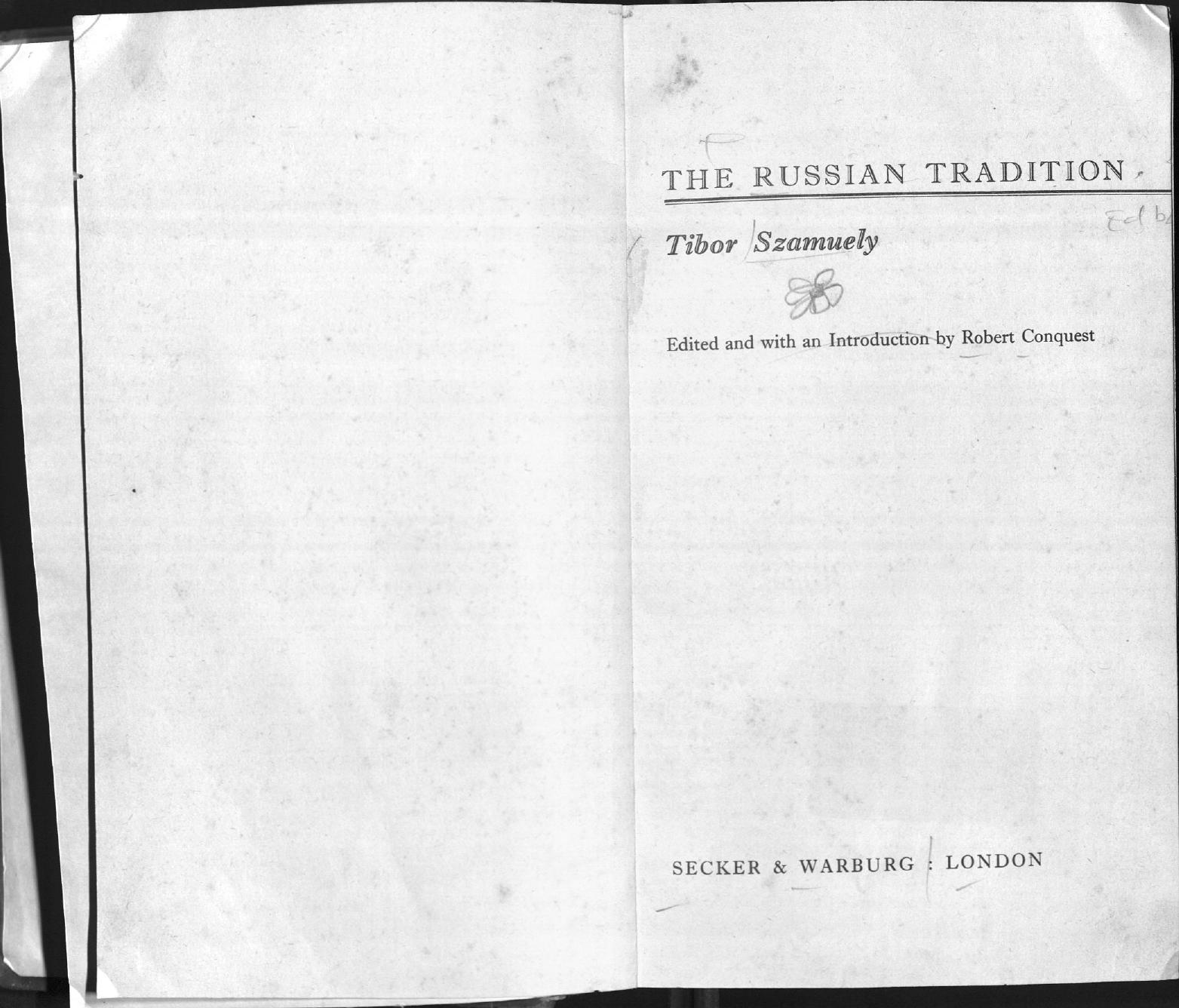 The Russian Tradition by Tibor Szamuely