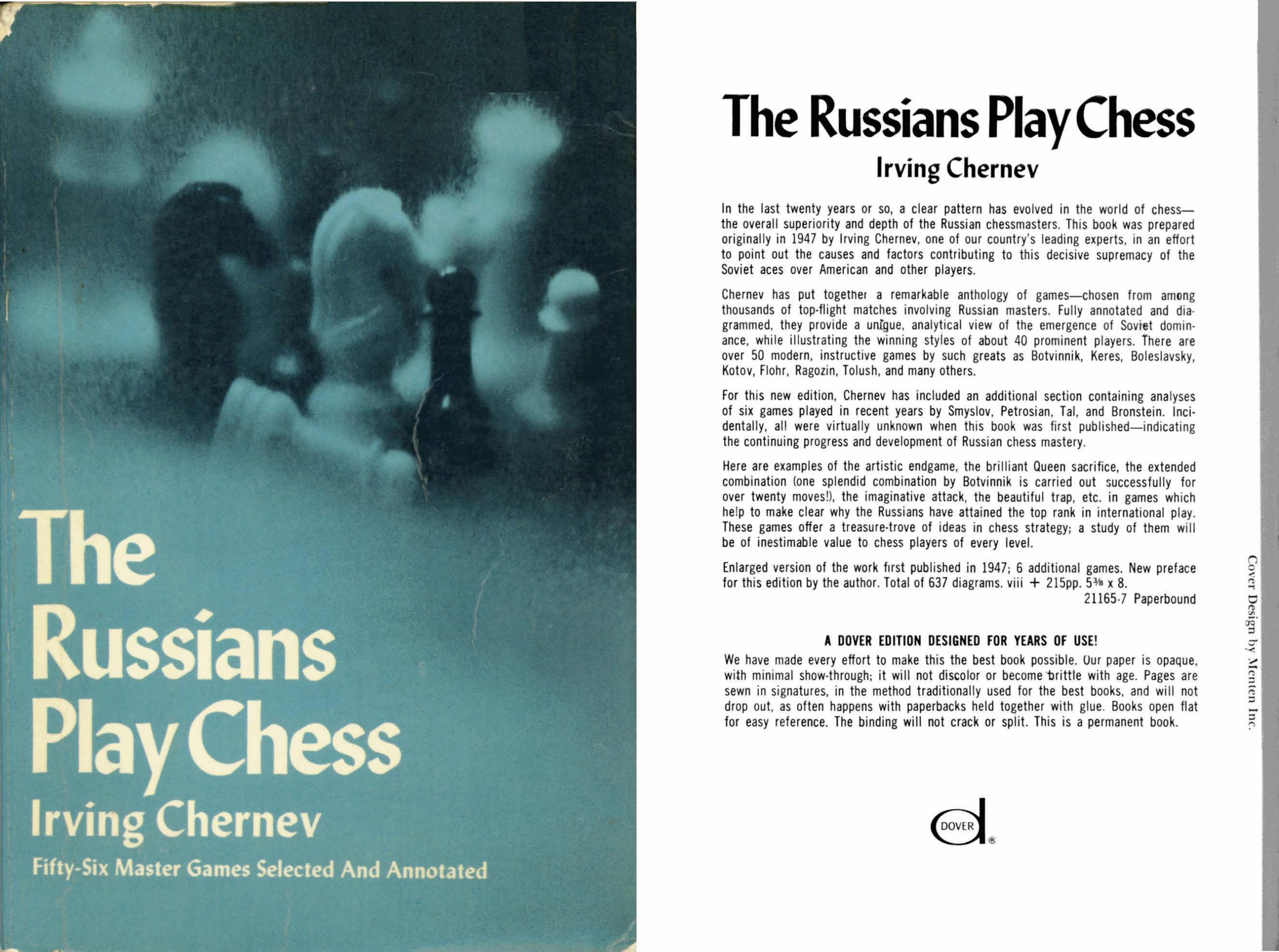 The Russians play chess; fifty-six master games by Irving Chernev
