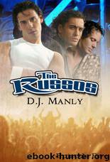 The Russos 5 by D J Manly