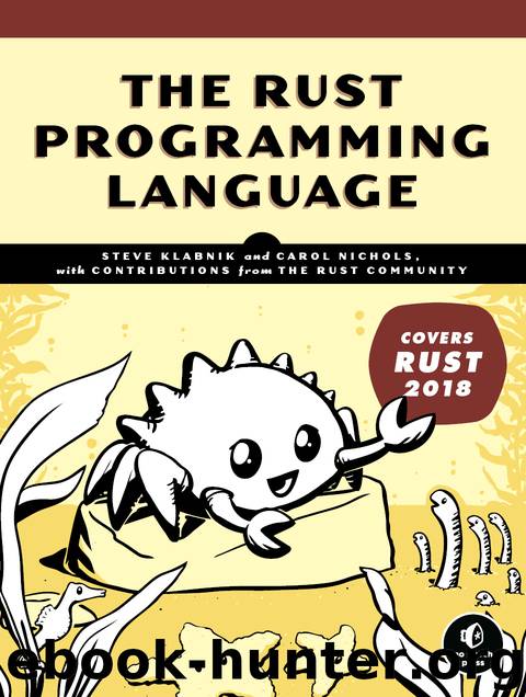 The Rust Programming Language (Covers Rust 2018) by Carol Nichols