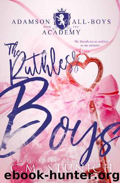 The Ruthless Boys (Adamson All-Boys Academy #2) by C.M. Stunich