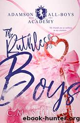 The Ruthless Boys by Stunich C. M