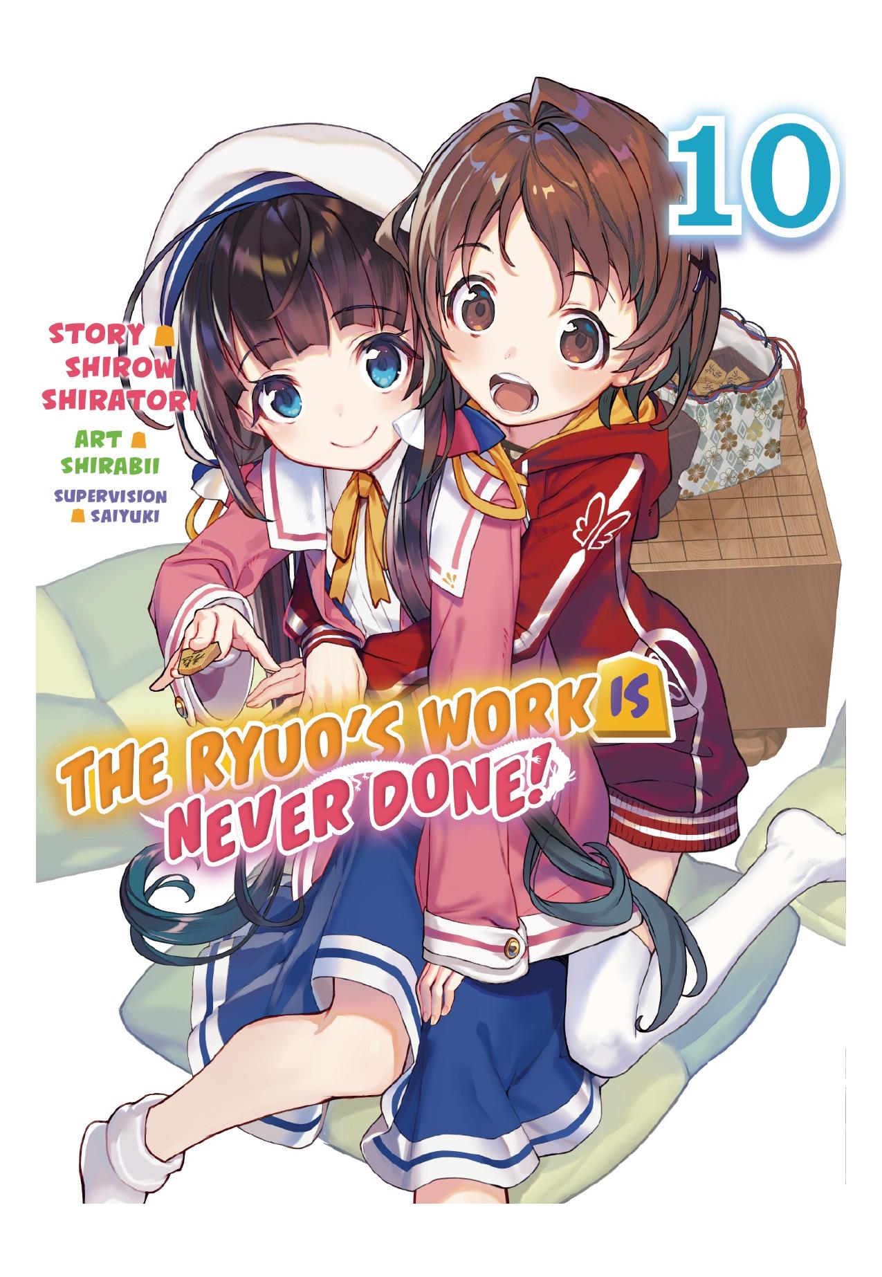 The Ryuo's Work is Never Done!, Vol. 10 by Shirow Shiratori