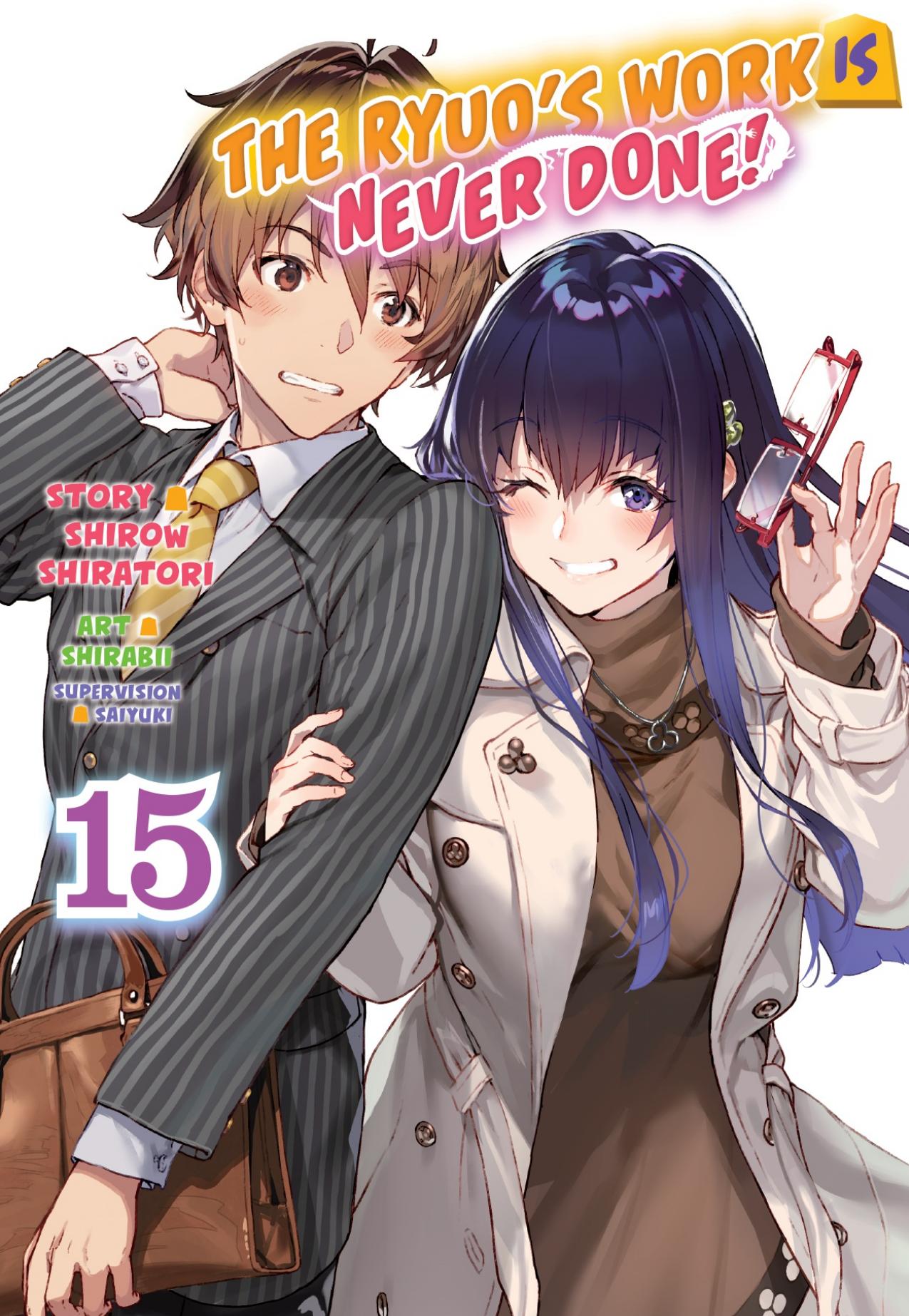The Ryuo's Work is Never Done!, Vol. 15 by Shirow Shiratori