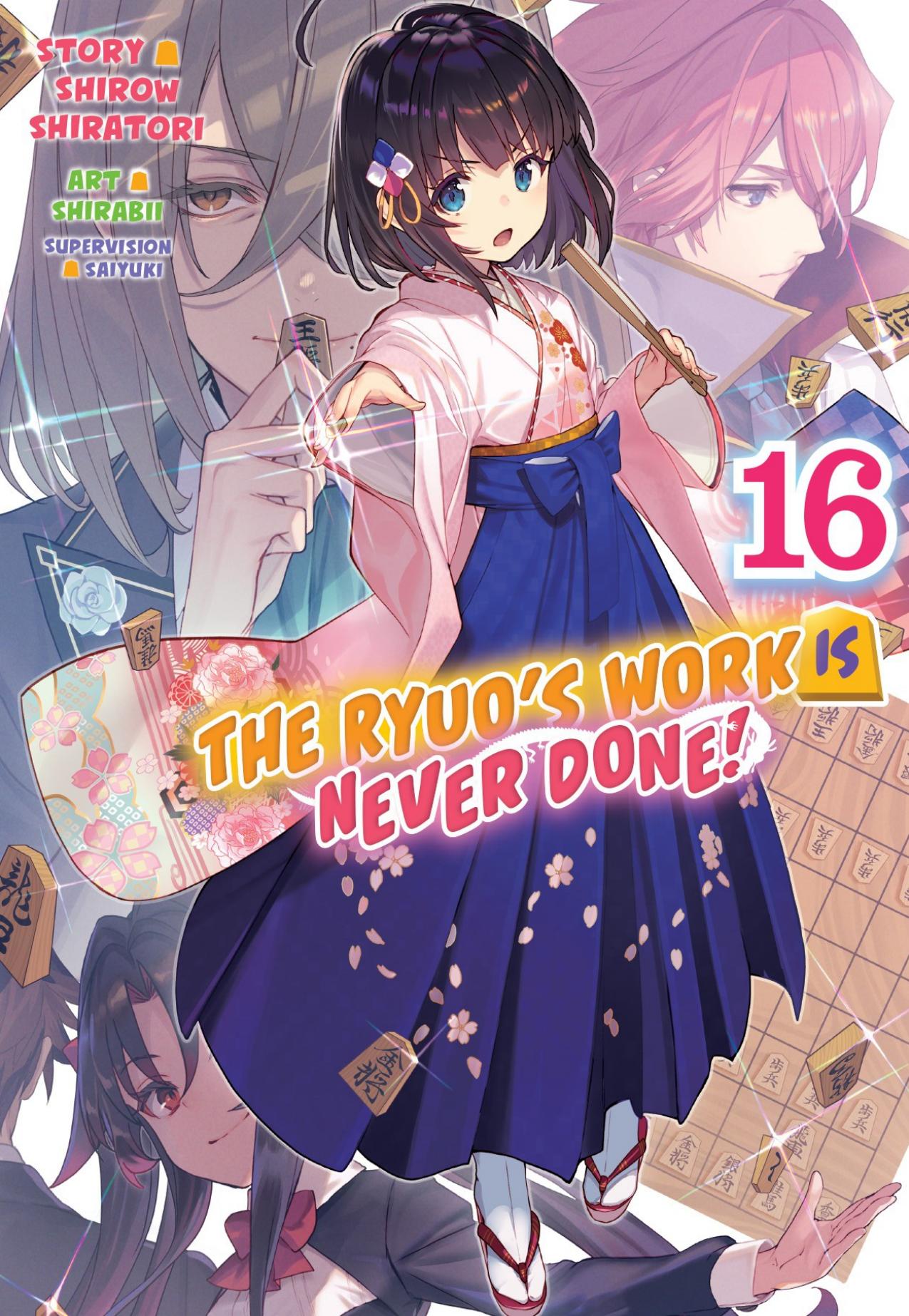 The Ryuo's Work is Never Done!, Vol. 16 by Shirow Shiratori