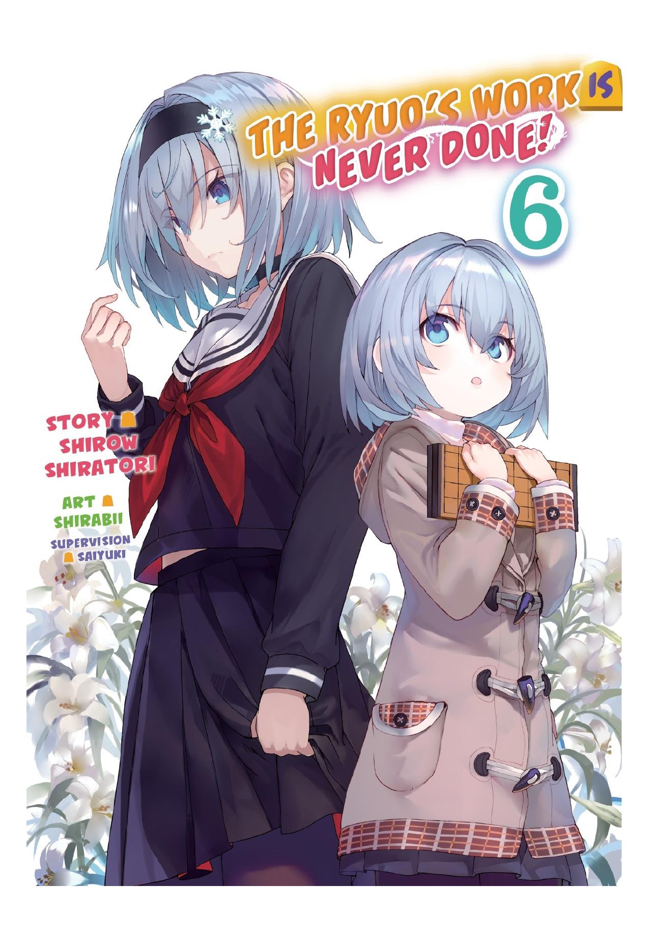 The Ryuo's Work is Never Done!, Vol. 6 by Shirow Shiratori