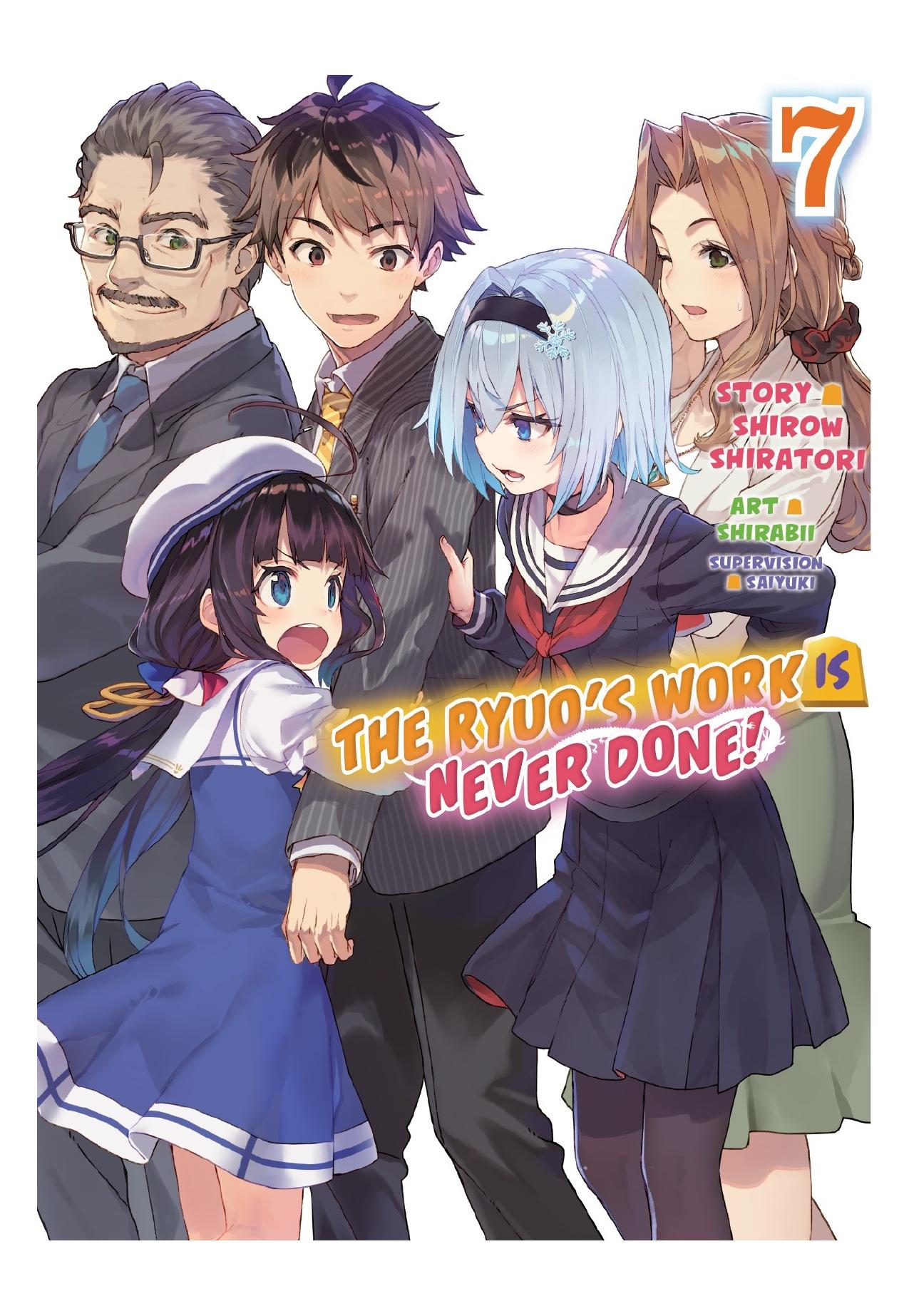 The Ryuo's Work is Never Done!, Vol. 7 by Shirow Shiratori
