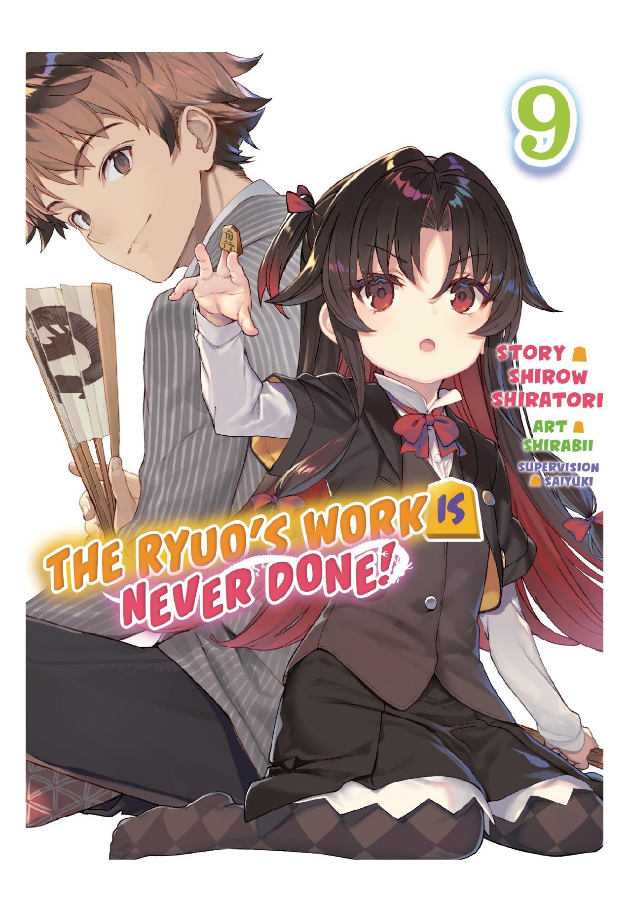 The Ryuo's Work is Never Done!, Vol. 9 by Shirow Shiratori