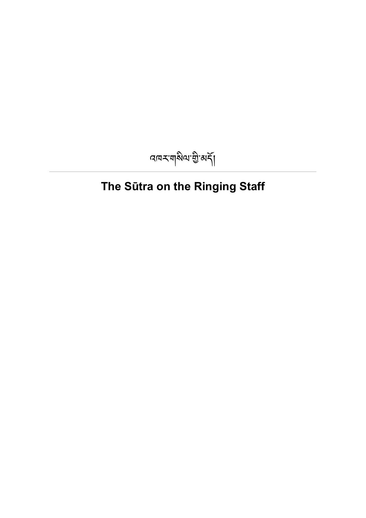 The SÅ«tra on the Ringing Staff | 84000 Reading Room by Unknown