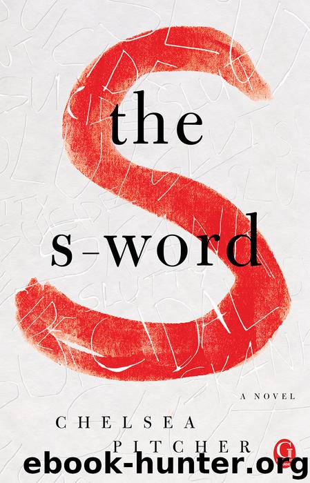 The S-Word by Chelsea Pitcher