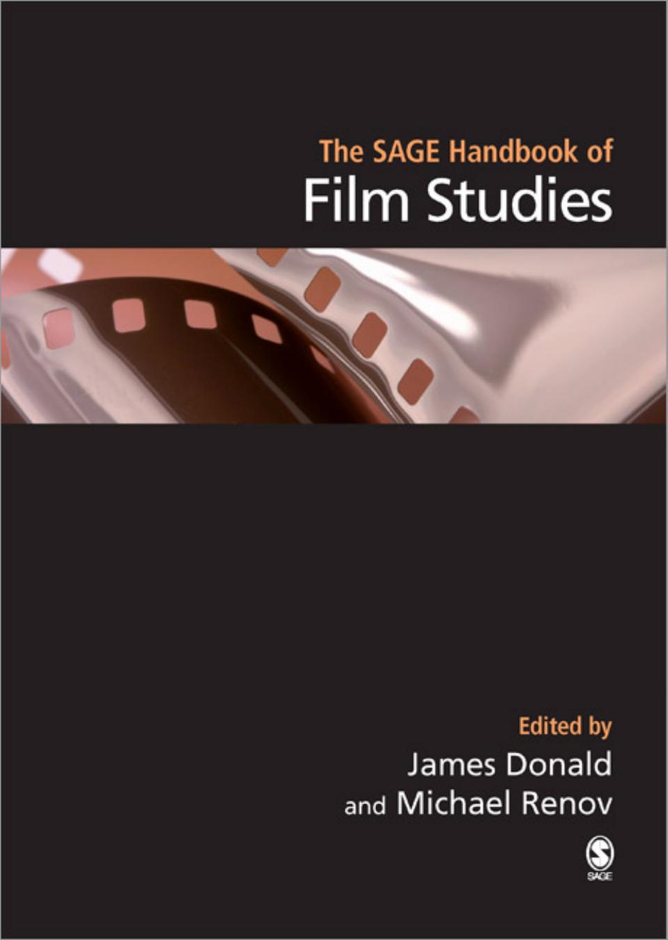 The SAGE Handbook of Film Studies by James Donald Michael Renov