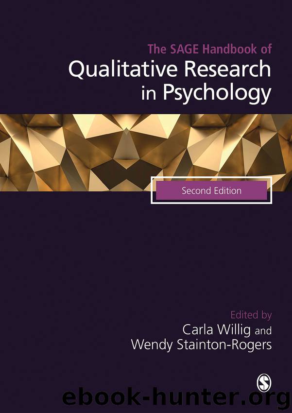 The SAGE Handbook of Qualitative Research in Psychology by Carla Willig Wendy Stainton Rogers & Wendy Stainton Rogers