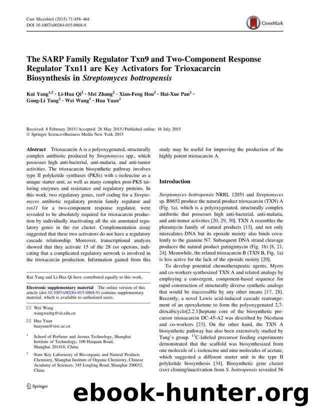 The SARP Family Regulator Txn9 and Two-Component Response Regulator Txn11 are Key Activators for Trioxacarcin Biosynthesis in Streptomyces bottropensis by Kui Yang & Li-Hua Qi & Mei Zhang & Xian-Feng Hou & Hai-Xue Pan & Gong-Li Tang & Wei Wang & Hua Yuan