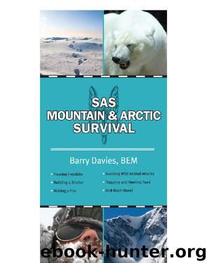 The SAS Guide to Mountain & Arctic Survival by Barry Davies
