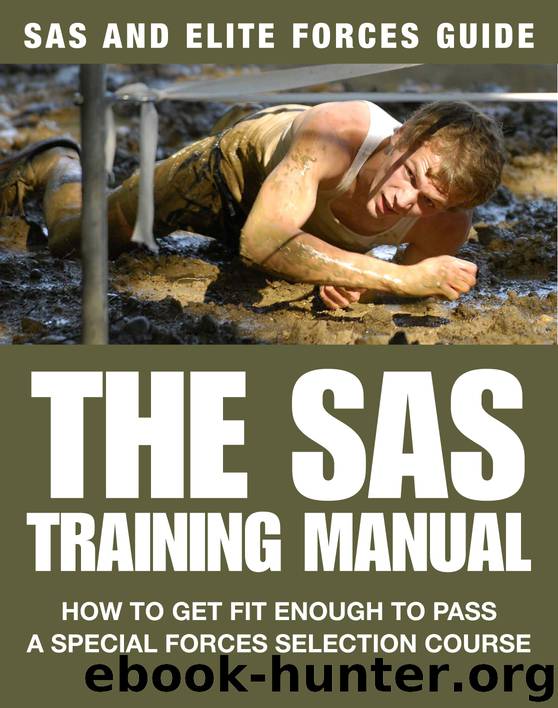 The SAS Training Manual by Chris McNab;