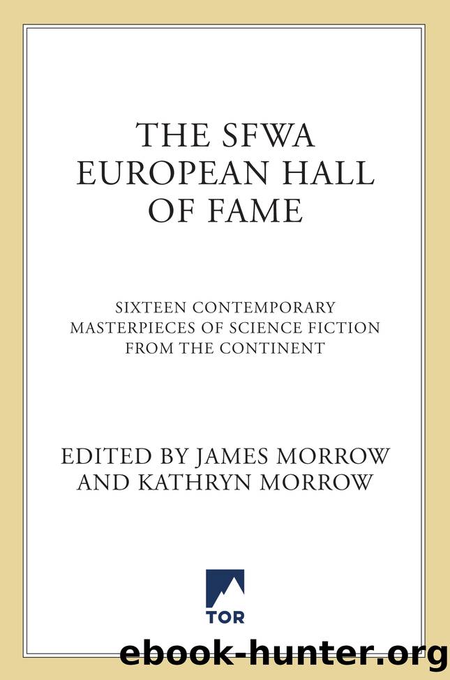 The SFWA European Hall of Fame by James Morrow and Kathryn Morrow