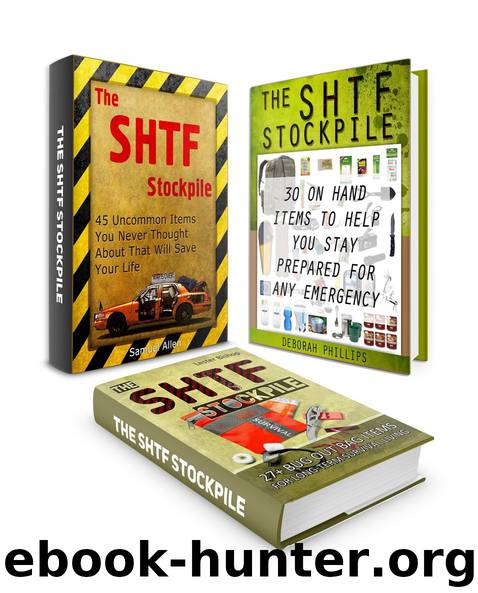 The SHTF Stockpile Box Set: 27+ Bug Out Bag Items Together With the Most Uncommon Items That Can Save Your Life Plus 30 on Hand Emergency Essentials (The ... Box Set, Survival Gear, Survival Guide) by Lester Bishop & Samuel Allen & Deborah Phillips