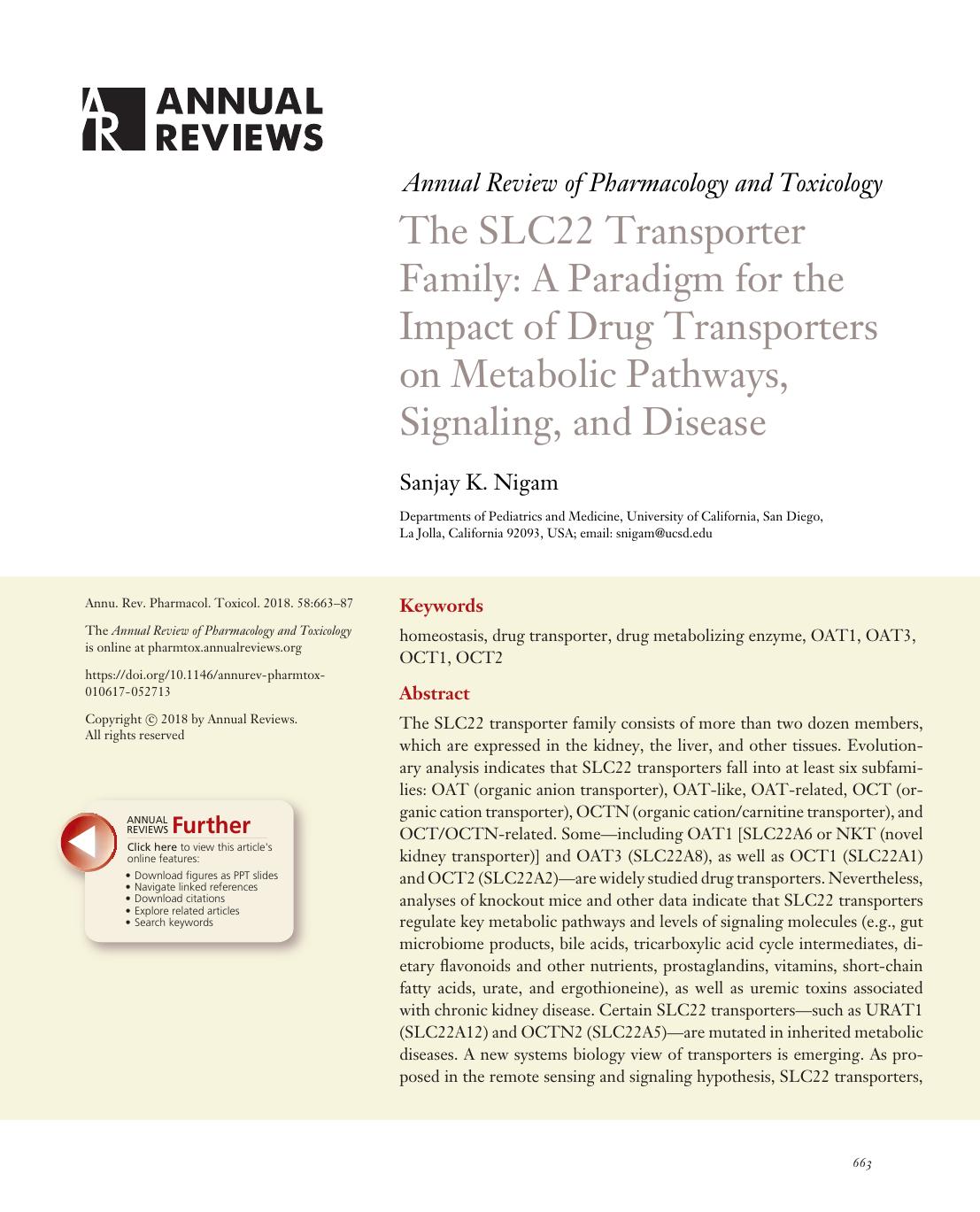 The SLC22 Transporter Family: A Paradigm for the Impact of Drug Transporters on Metabolic Pathways, Signaling, and Disease by Sanjay K. Nigam