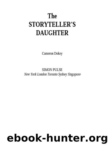 The STORYTELLER’S DAUGHTER by Cameron Dokey