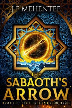 The Sabaoth's Arrow by J. F. Mehentee