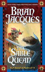 The Sable Quean [Redwall 21] by Brian Jacques