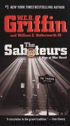 The Saboteurs by W.E.B. Griffin