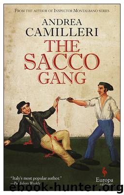 The Sacco Gang by Andrea Camilleri