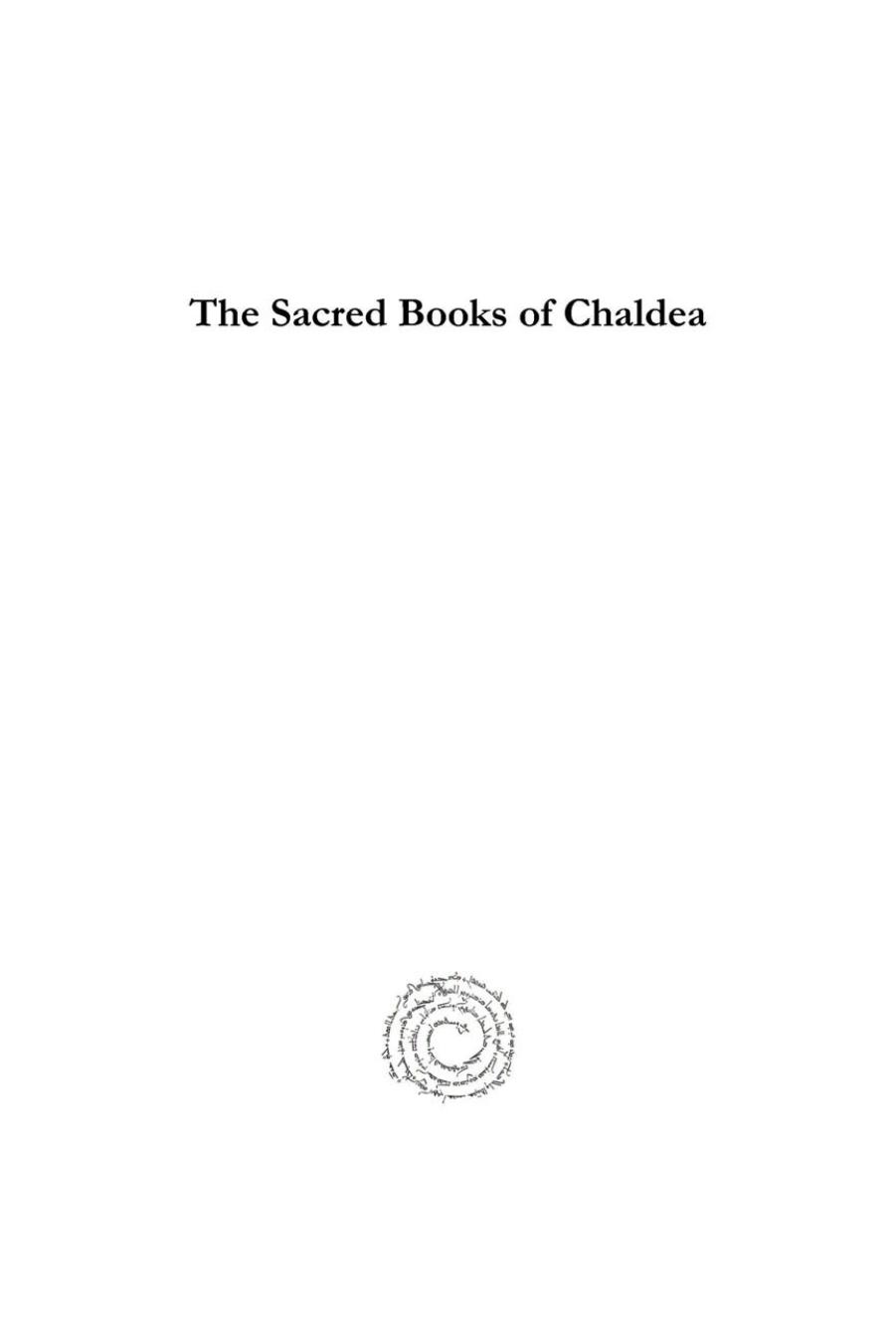 The Sacred Books of Chaldea (Analecta Gorgiana) by A. Sayce