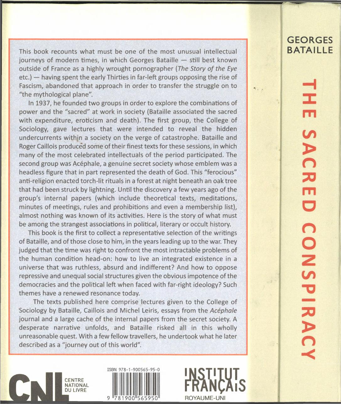The Sacred Conspiracy. The Internal Papers of the Secret Society of AcÃ©phale and Lectures to the College of Sociology by Georges Bataille