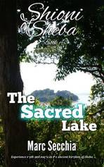 The Sacred Lake by Secchia Marc