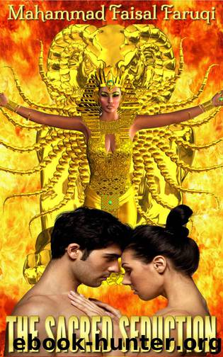 The Sacred Seduction: Forbidden Truths - Love, Sex & Seduction by Faruqi Mahammad Faisal