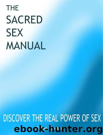 The Sacred Sex Manual by Chloé Sinclair