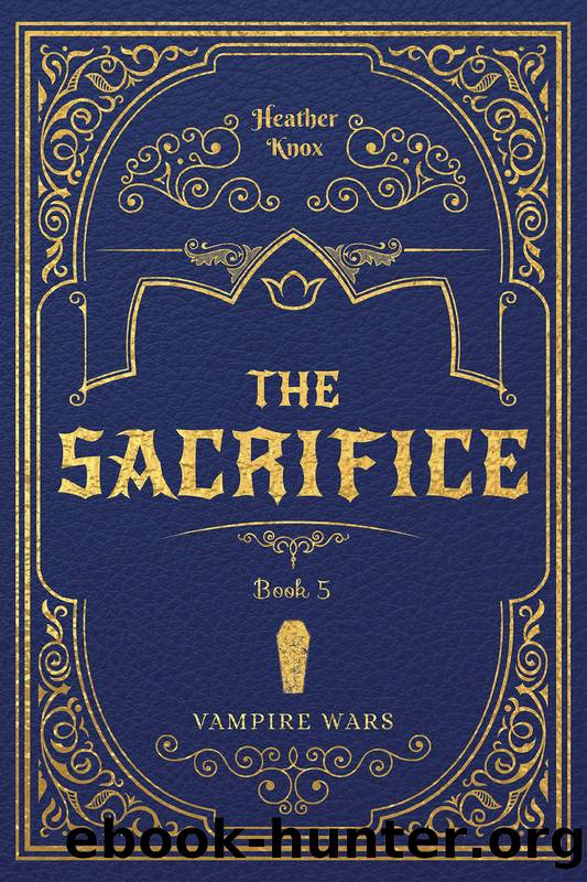 The Sacrifice #5 by Heather Knox