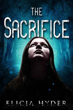 The Sacrifice by Elicia Hyder