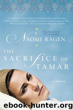 The Sacrifice of Tamar by Naomi Ragen