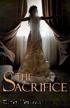 The Sacrifice: A dark captive arranged marriage romance by Kitty Thomas