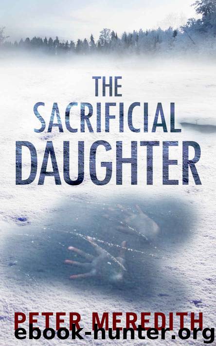 The Sacrificial Daughter by Peter Meredith