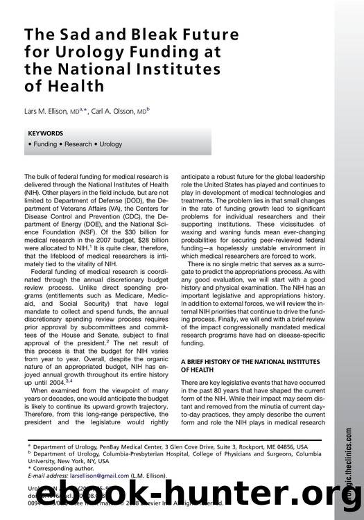 The Sad and Bleak Future for Urology Funding at the National Institutes of Health by Lars M. Ellison MD; Carl A. Olsson MD