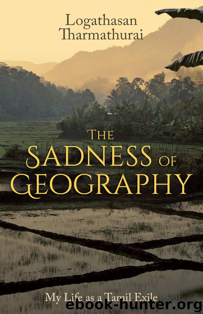 The Sadness of Geography by Logathasan Tharmathurai