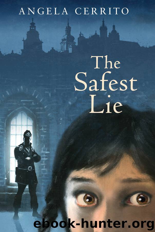 The Safest Lie by Angela Cerrito