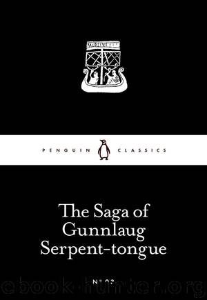 The Saga of Gunnlaug Serpent-tongue by (tr) Katrina C Attwood (Penguin Little Black Classics 03) (retail) (epub)