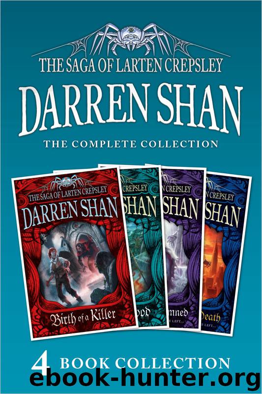 The Saga of Larten Crepsley 1-4 by Darren Shan