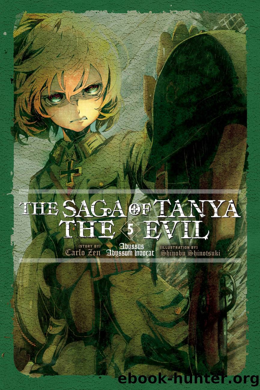The Saga of Tanya the Evil, Vol. 5: Abyssus Abyssum Invocat by Carlo Zen and Shinobu Shinotsuki