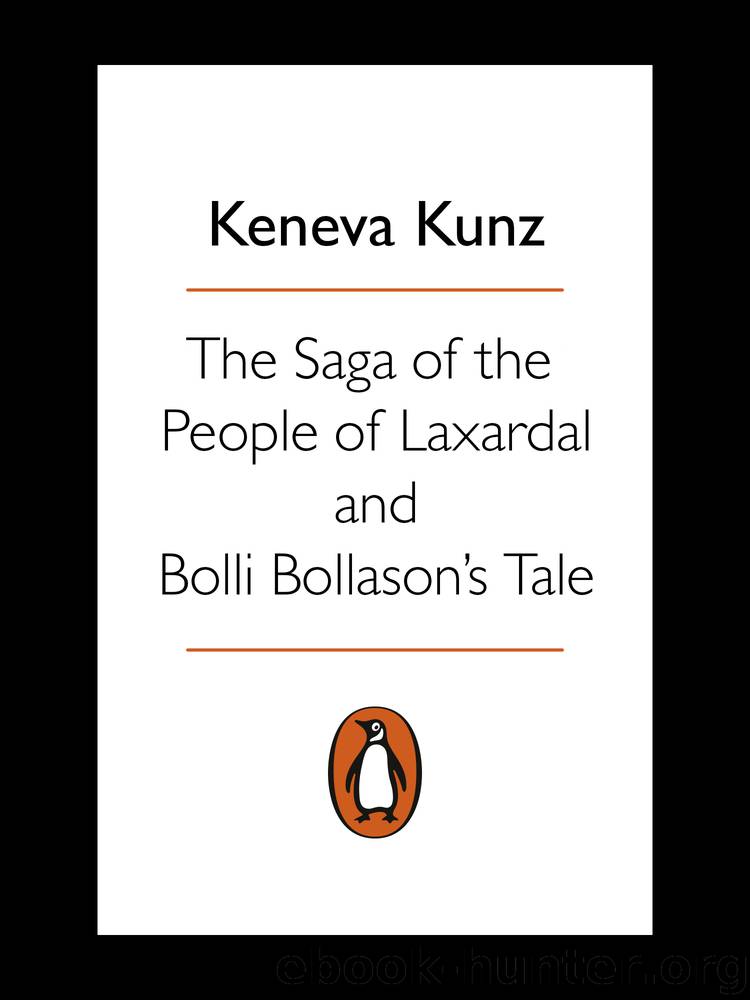 The Saga of the People of Laxardal and Bolli Bollason's Tale by Leifur Eiricksson