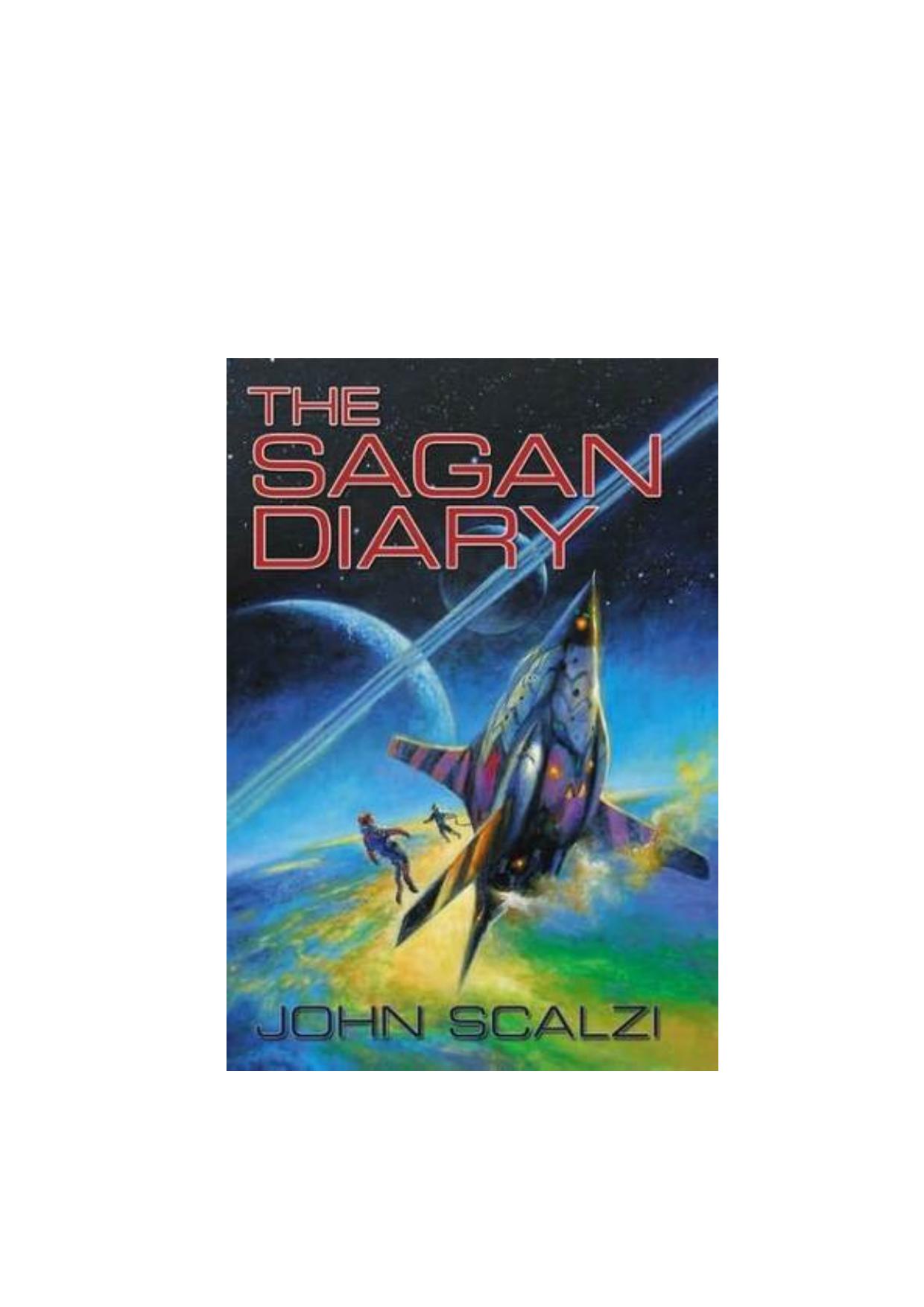 The Sagan Diary by John Scalzi