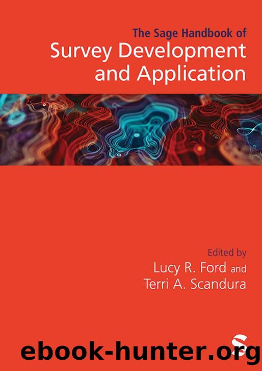 The Sage Handbook of Survey Development and Application by Lucy R. Ford (editor) Terri A. Scandura (editor)
