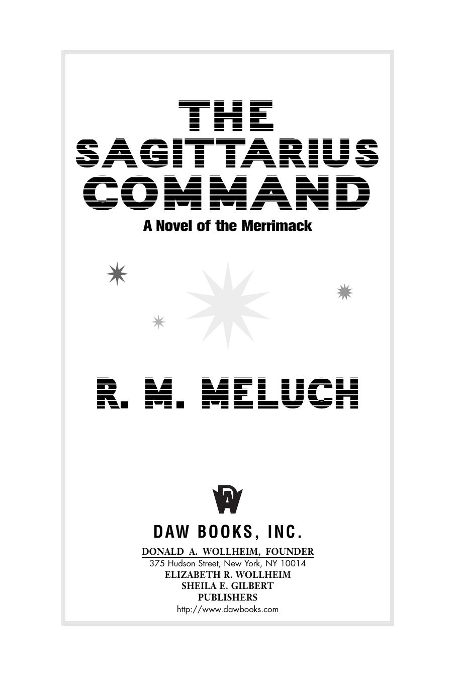The Sagittarius Command by R. M. Meluch