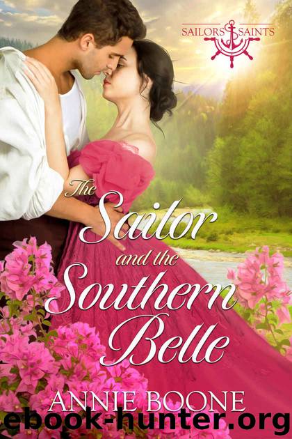 The Sailor and the Southern Belle by Annie Boone