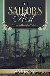 The Sailor's Rest : A Pride and Prejudice Variation by Don Jacobson